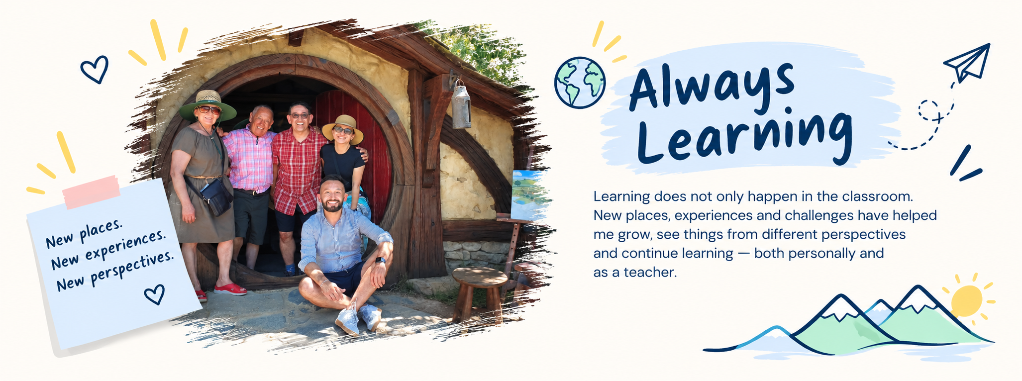 Always Learning - new places, experiences and perspectives